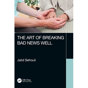 The-Art-of-Breaking-Bad-News-Well