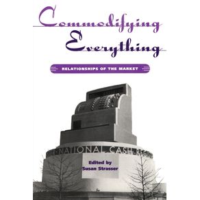 Commodifying-Everything