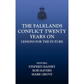 The-Falklands-Conflict-Twenty-Years-On