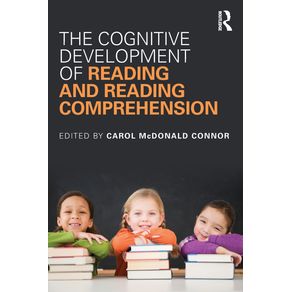 The-Cognitive-Development-of-Reading-and-Reading-Comprehension