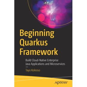 Beginning-Quarkus-Framework