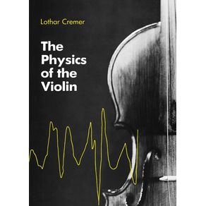 The-Physics-of-the-Violin