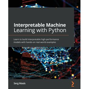 Interpretable-Machine-Learning-with-Python