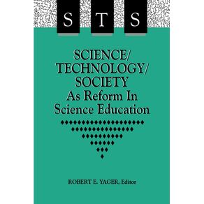 Science/Technology/Society-as-Reform-in-Science-Education