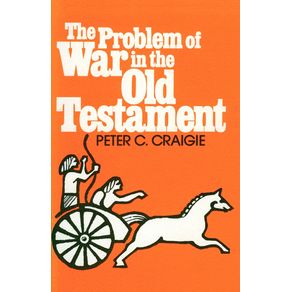 The-Problem-of-War-in-the-Old-Testament