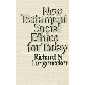 New-Testament-Social-Ethics-for-Today