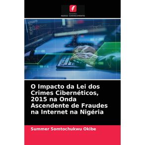 O-Impacto-da-Lei-dos-Crimes-Ciberneticos,-2015-na-Onda-Ascendente-de-Fraudes-na-Internet-na-Nigeria