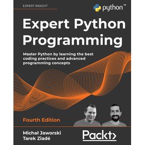 Expert-Python-Programming---Fourth-Edition