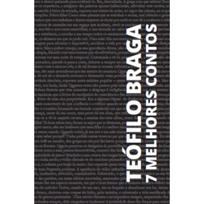 7-Melhores-Contos---Teofilo-Braga