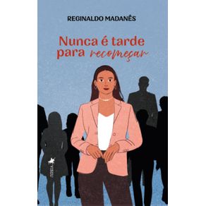 Nunca-e-tarde-para-Recomecar