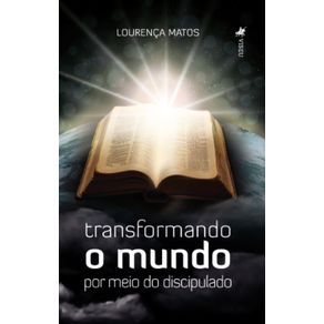 Transformando-o-mundo-por-meio-do-Discipulado