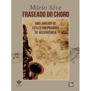 Fraseado-do-Choro:-Uma-Analise-de-estilo-por-padroes-de-recorrencia