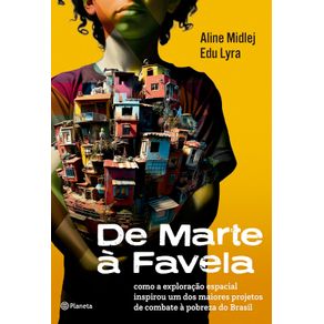 De-Marte-a-favela-