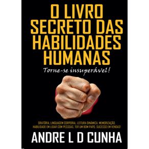 O-Livro-Secreto-Das-Habilidades-Humanas--Torne-se-insuperavel-