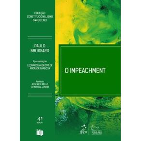 O-Impeachment---4a-Edicao-2025