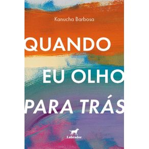 Quando-eu-olho-para-tras-2711-