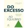 Do-excesso-ao-equilibrio(1211)