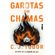 Garotas-em-chamas---Nova-edicao