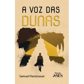 A-voz-das-dunas--Ecos-de-um-mundo-partido---livro-1