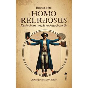 Homo-Religiosus--Razoes-de-um-coracao-em-busca-de-sentido