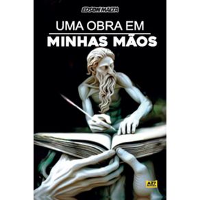 Uma-Obra-Em-Minhas-Maos