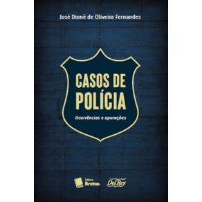 Casos-de-Policia:-Ocorrencias-e-Apuracoes