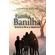 Familia-Banilha:-Entre-a-fe-e-o-destino