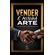 Vender-e-minha-arte:-o-guia-pratico-para-um-vendedor-de-sucesso