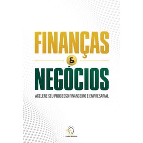 Financas-e-negocios:-acelere-seu-processo-financeiro-e-empresarial