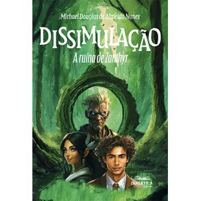 Dissimulacao--a-ruina-de-Zanthyr