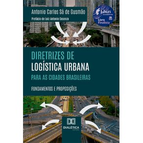 Diretrizes-de-Logistica-Urbana-para-as-Cidades-Brasileiras--fundamentos-e-proposicoes