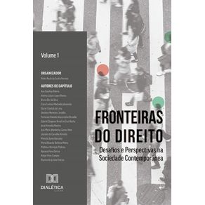 Fronteiras-do-Direito:-Desafios-e-Perspectivas-na-Sociedade-Contemporanea---Volume-1