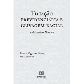 Filiacao-previdenciaria-e-clivagem-racial