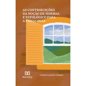 As-contribuicoes-da-nocao-de-normal-e-patologico-para-a-psicologia