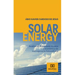 SolarEnergy--analise-de-viabilidade-tecnica-e-economica-de-microgeracao-fotovoltaica