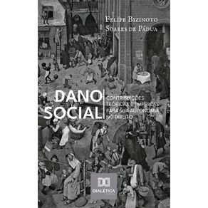 Dano-Social:-Contribuicoes-Teoricas-e-Empiricas-para-sua-Autonomia-no-Direito