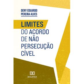 Limites-do-acordo-de-nao-persecucao-civel