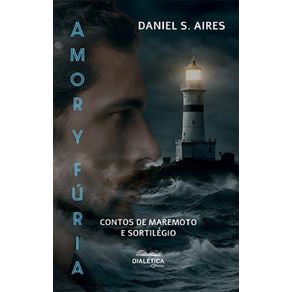 Amor-y-furia--Contos-de-maremoto-e-sortilegio