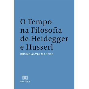 O-Tempo-na-Filosofia-de-Heidegger-e-Husserl