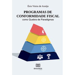 Programas-de-Conformidade-Fiscal-como-Quebra-de-Paradigmas