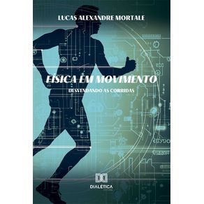 Fisica-em-Movimento:-Desvendando-as-Corridas