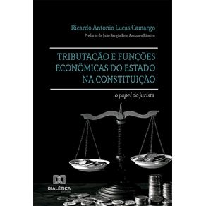 Tributacao-e-funcoes-economicas-do-Estado-na-Constituicao--o-papel-do-jurista