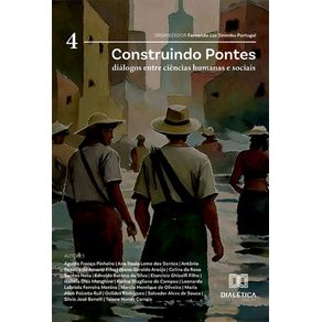 Construindo-Pontes--Dialogos-entre-Ciencias-Humanas-e-Sociais---Volume-4