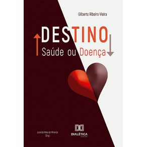 Destino--Saude-ou-Doenca-