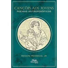 Cancoes-aos-Jovens:-Poemas-antroposoficos