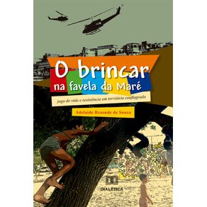 O-Brincar-na-favela-da-Mare--jogo-de-vida-e-resistencia-em-territorio-conflagrado