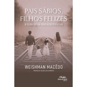 Pais-sabios,-filhos-felizes:-o-segredo-da-educacao-positiva