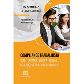 Compliance-Trabalhista-como-ferramenta--para-a-reducao-de-doencas-e-acidentes-de-trabalho