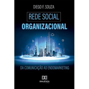 Rede-Social-Organizacional--da-comunicacao-ao-endomarketing