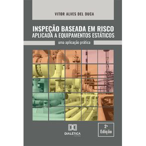 Inspecao-Baseada-em-Risco-Aplicada-a-Equipamentos-Estaticos:-uma-aplicacao-pratica